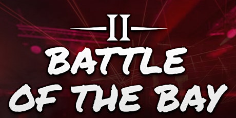 Battle Of The Bay II: Competition