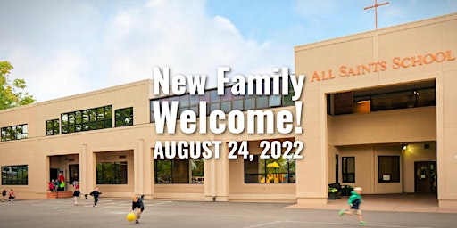 All Saints New Family Welcome!