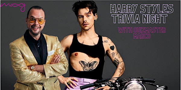 Harry Styles Trivia Night with Quizmaster Marco!