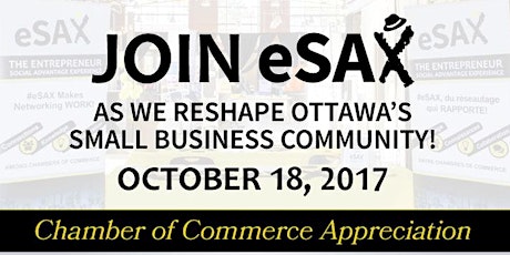 October 18, 2017 eSAX (The Entrepreneur Social Advantage Experience) Ottawa Networking Event primary image