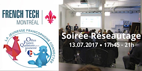 Réseautage 6@8 -  FrenchTech Montréal accueille la délégation OFQJ du StartupFest
