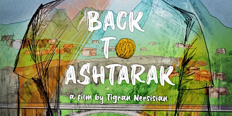 Armenian Film Society Presents Back to Ashtarak