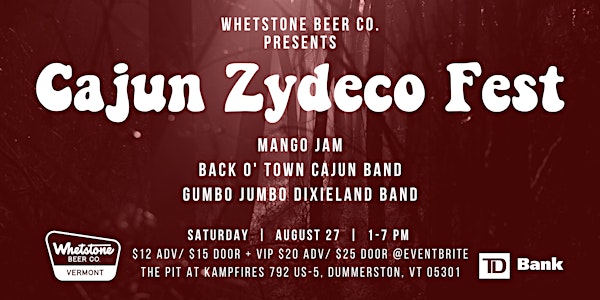 Whetstone Beer Co. presents Cajun Zydeco Fest