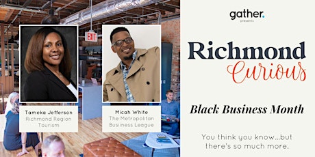 Richmond Curious: Black Business Month