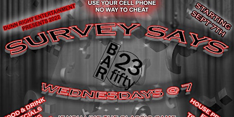 Survey Says (Family Feud Style Game) Bar 23fifty