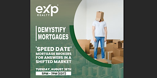 DEMYSTIFY MORTGAGES: Speed Date Mortgage Brokers for Quick Answers!