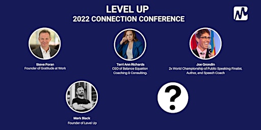 Level Up Connection Conference 2022