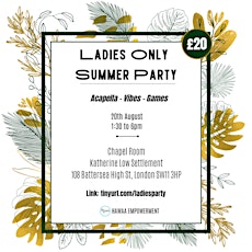 Ladies Only Summer Party!