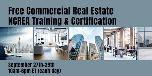 Free Commercial Real Estate NCREA Training and Certification