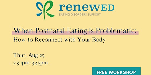 FREE: When Postnatal Eating is Problematic