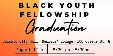 2022 Black Youth Fellowship Graduation Celebration at City Hall