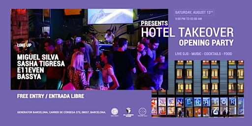Free Tickets / Das-Klub Pres Hotel Takeover Opening Party at Generator BCN