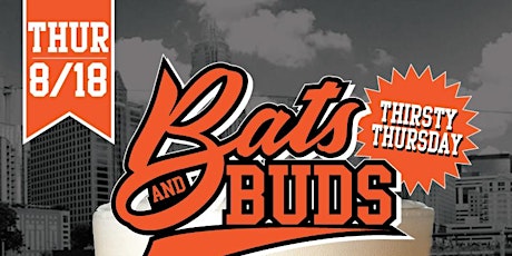 Bats & Buds: Thirsty Thursday
