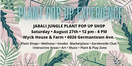 Jabali Jungle Plant Pop Up Experience