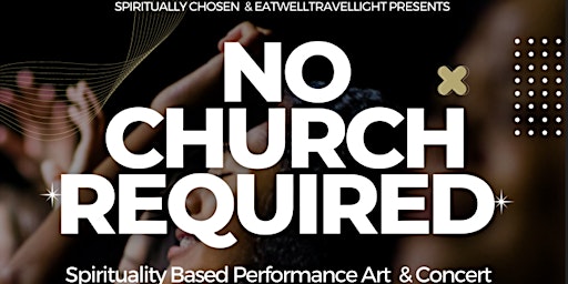 No Church Required