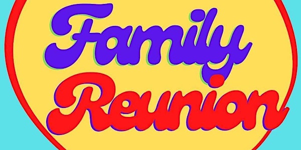 Cam & Trent's Family Reunion - A Comedy Variety Show