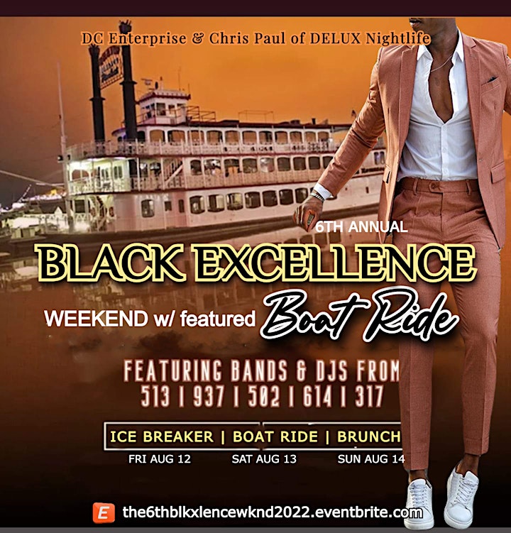 6th Annual  BLACK EXCELLENCE Wknd w/ftd Boat Ride (2022) image
