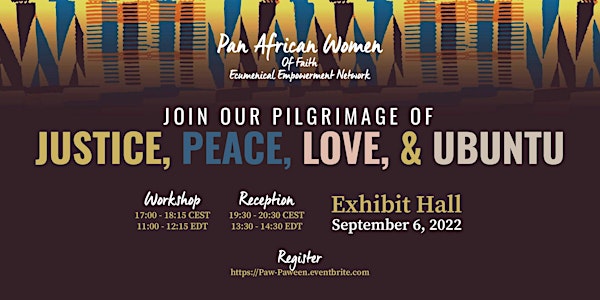 WCC- PAW/PAWEEN: Pilgrimage of Justice, Peace, Love & Ubuntu
