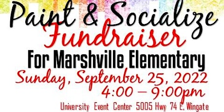 Paint & Socialize Fundraiser for Marshville Elemen
