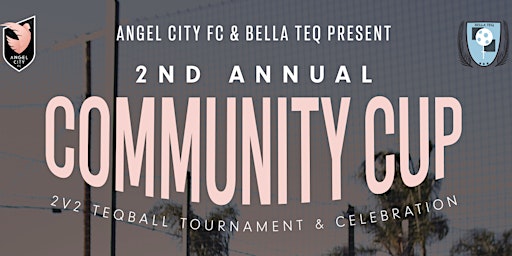 ACFC x Bella Teq present 2nd  Annual Community Cup