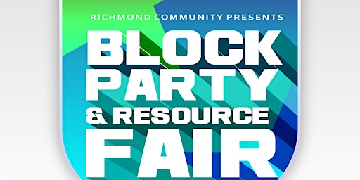 Community Block Party & Resource Fair