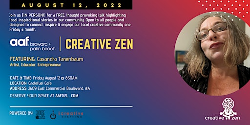 AAF CreativeZen Presents Casandra Tanenbaum (August 2022)