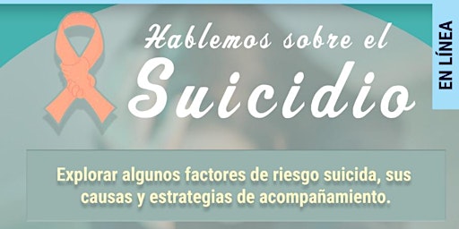 Hablemos sobre el Suicidio