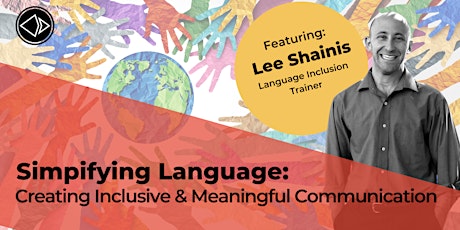 Simplifying Language: Creating Inclusive and Meaningful Communication