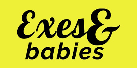 Exes and Babies Podcast Launch Party