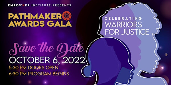 2022 PATHMAKER Awards Gala