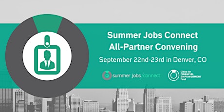 Summer Jobs Connect All Partner Convening