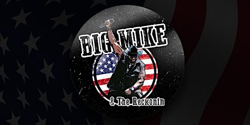 Big Mike & The Reckonin'