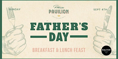 Father's Day LUNCHEON Pavilion Family Style