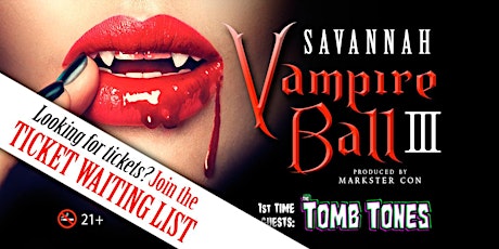 Vampire Ball III (Savannah, GA)