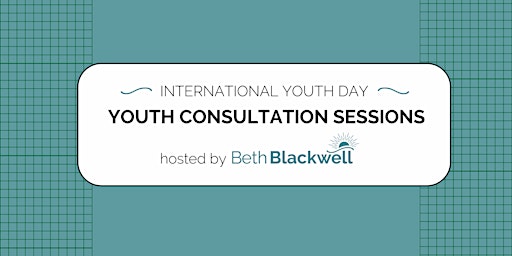 In-Person Youth Consultation Session