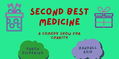 Second Best Medicine Comedy