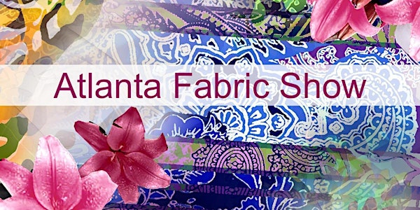 Atlanta Fabric Show