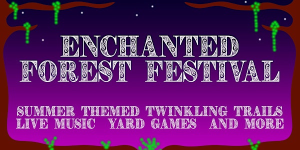 Enchanted Forest Festival