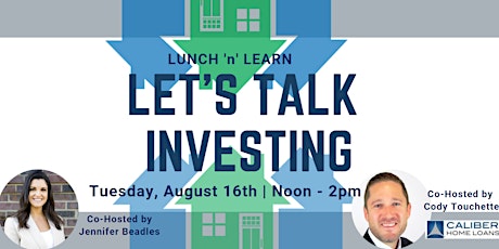 Lunch 'n' Learn: Investing with Jennifer Beadles and Cody Touchette