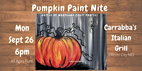 Pumpkin  Paint Nite at Carrabba's with  Maryland Craft Parties