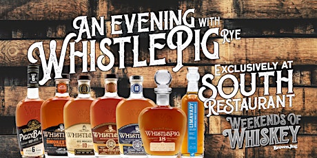 *SOLD OUT* An Evening With WhistlePig Rye
