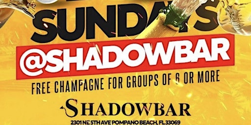 I ❤️ SUNDAYS @ SHADOWBAR!!