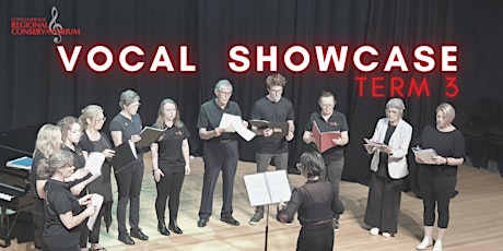 Vocal Showcase Term 3 2022