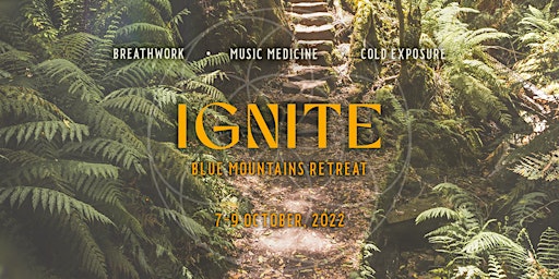 Ignite 2022 - Blue Mountains Weekend Retreat