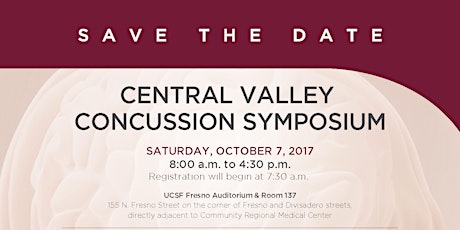 Central Valley Concussion Symposium 2017 (On-Site Registration Available) primary image