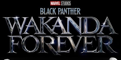 Black Panther WAKANDA FOREVER Movie Premier
