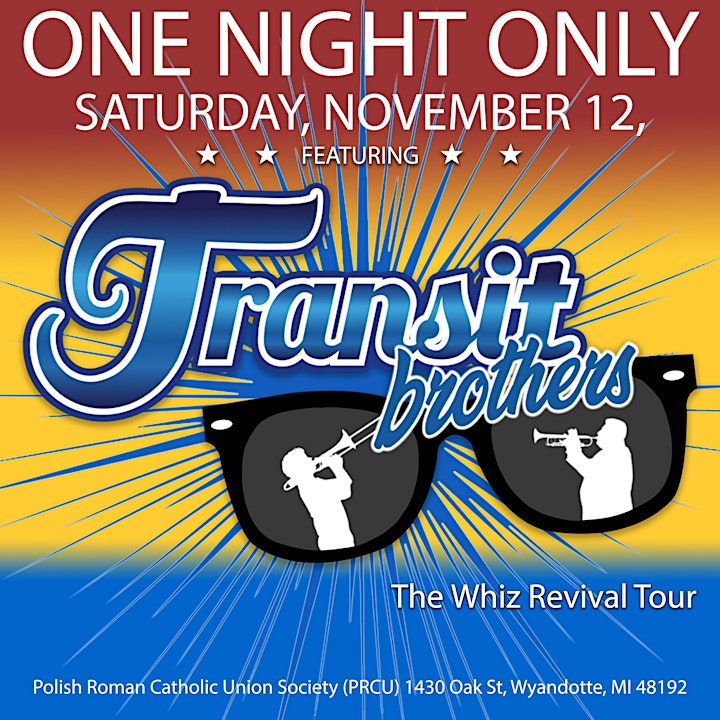 Transit Brothers - The Whiz Revival Tour image
