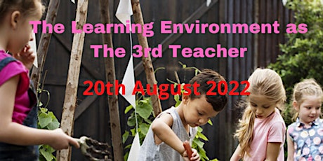 The Learning Environment As the 3rd Teacher