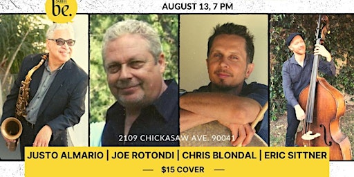 Justo Almario, Joe Rotondi, Chris Blondal & Eric Sittner @ The Harmony Room
