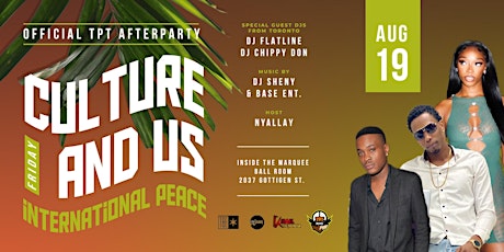 TPT AFTERPARTY | CULTURE AND US